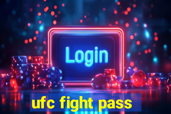 ufc fight pass - tv ao vivo